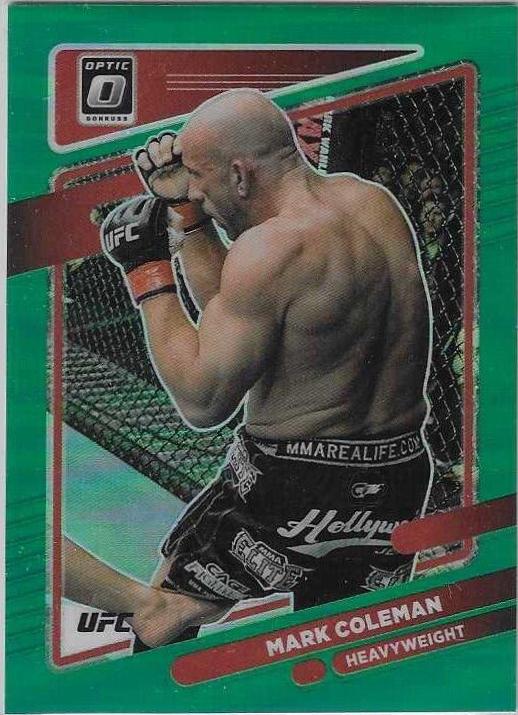 Mark Coleman 2022 Panini Donruss Optic UFC Base #97 Green