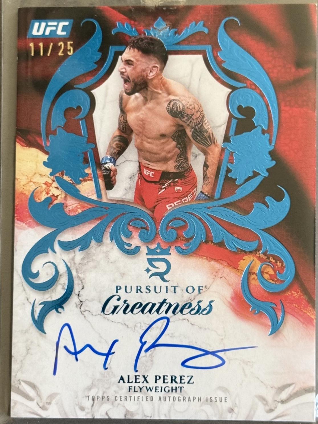 Alex Perez 2025 Topps Royalty UFC Pursuit of Greatness Signatures #POG-AZ Blue