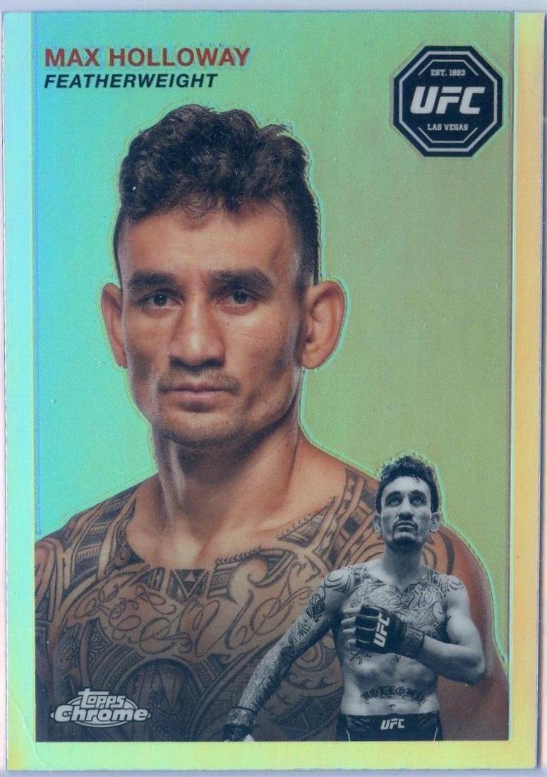 Max Holloway 2024 Topps Chrome UFC 1954 Topps #FFT-9 Refractor