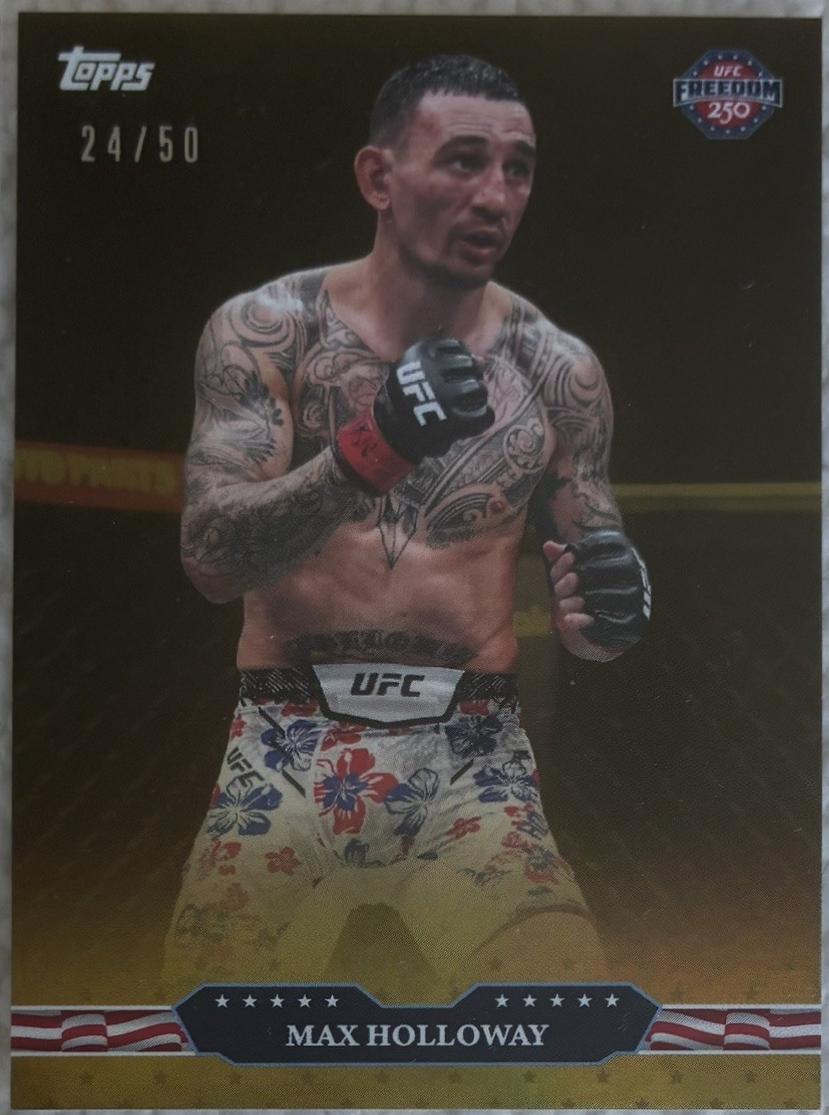 Max Holloway 2026 Topps UFC Freedom 250 Base #8 Gold
