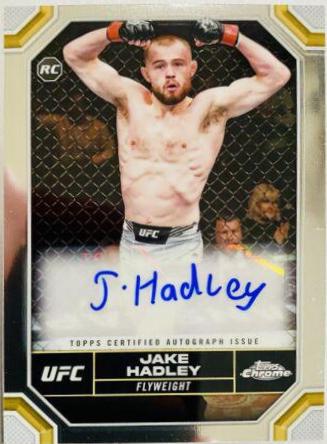 Jake Hadley 2024 Topps Chrome UFC Chrome Rookie Autographs #CRA-JHA Gold Refractor