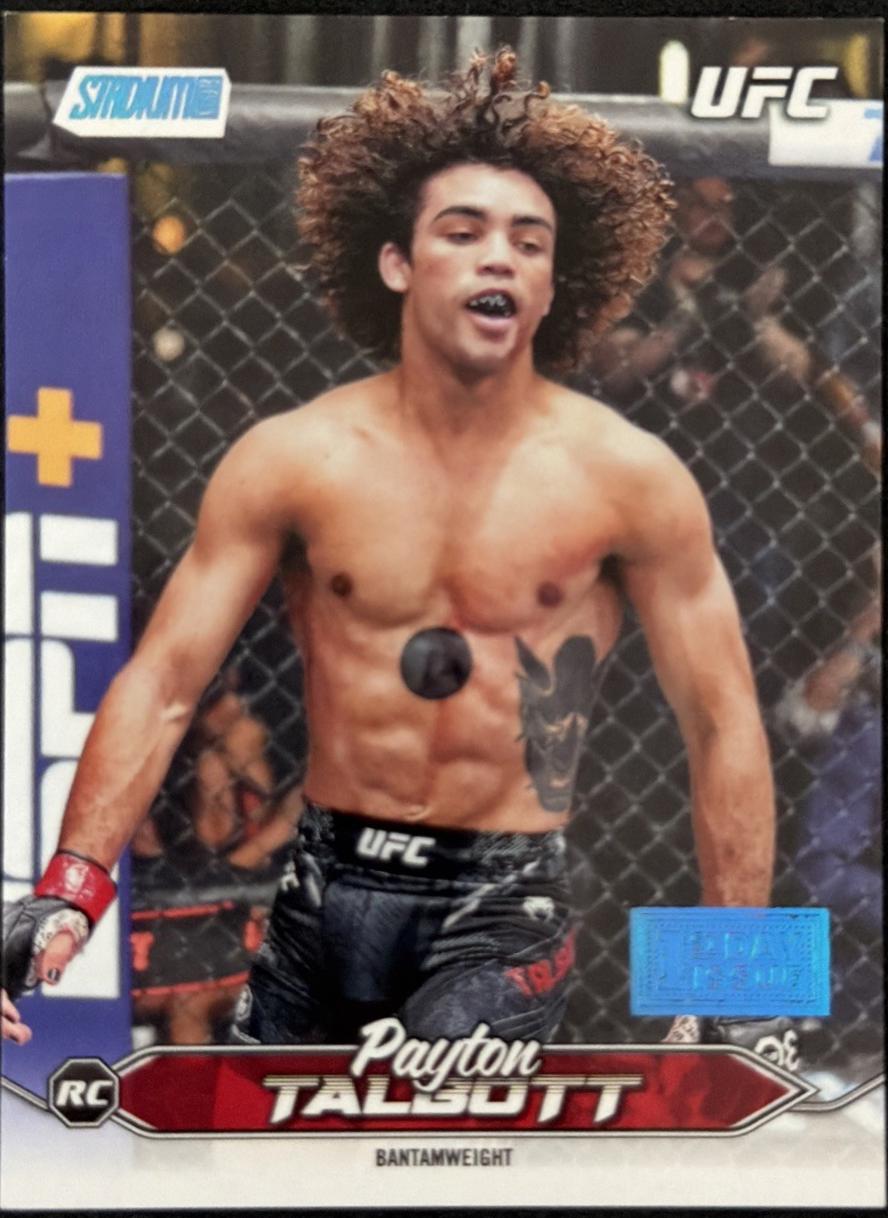 Payton Talbott 2025 Topps Stadium Club UFC Base #26 First Day Issue