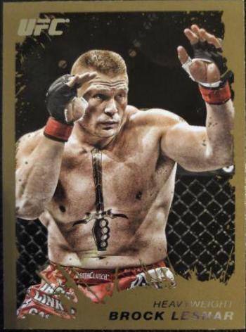 Brock Lesnar 2011 Topps UFC Moment of Truth Base #147 Gold