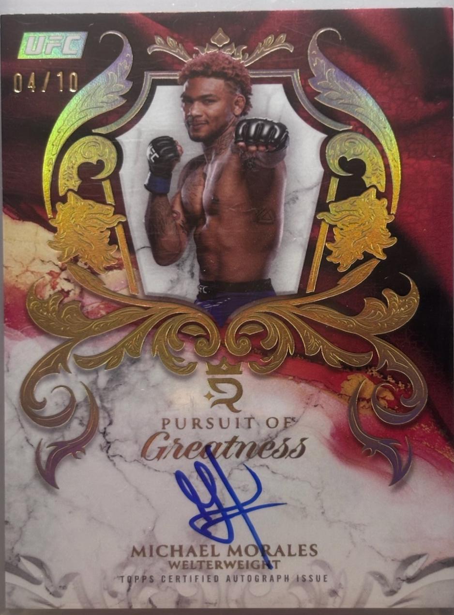 Michael Morales 2025 Topps Royalty UFC Pursuit of Greatness Signatures #POG-MM Platinum