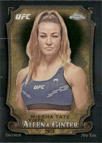 Miesha Tate 2025 Topps Chrome UFC Allen & Ginter #AAG-6 Black & Gold Refractor