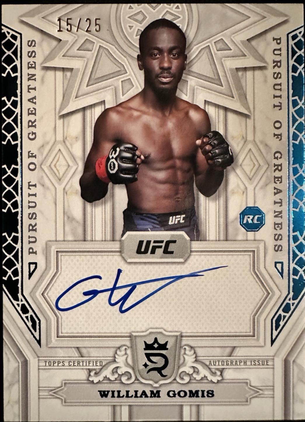William Gomis 2024 Topps Royalty UFC Pursuit of Greatness Autographs #PGS-WGS Blue