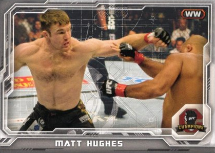 Matt Hughes 2014 Topps UFC Champions Base #137 Black