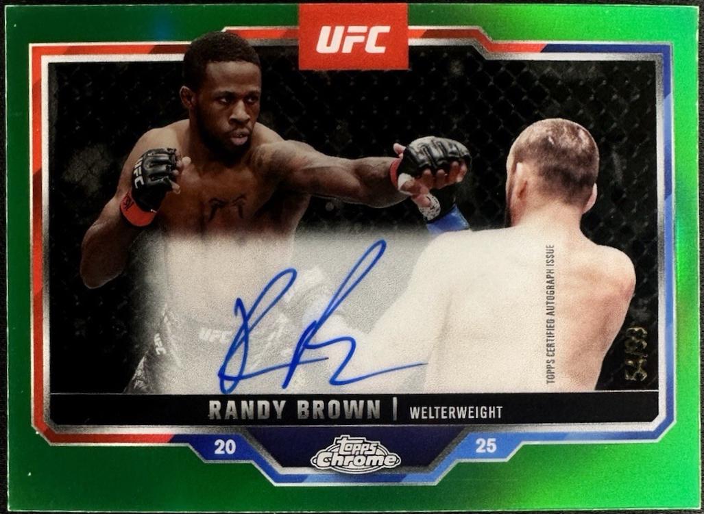 Randy Brown 2025 Topps Chrome UFC Chrome Veteran Autographs #CVA-RB Green Refractor
