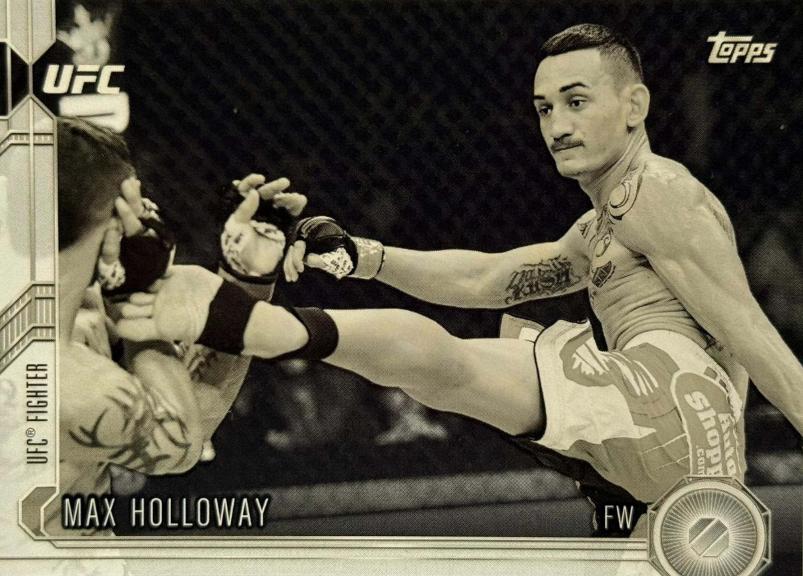 Max Holloway 2015 Topps UFC Chronicles Base #153 Black and White