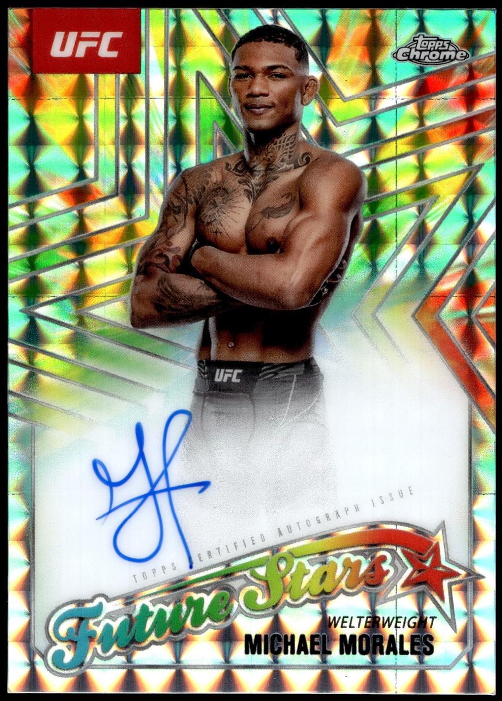 Michael Morales 2025 Topps Chrome UFC Future Stars Autographs #FSA-MS Geometric Aqua Refractor