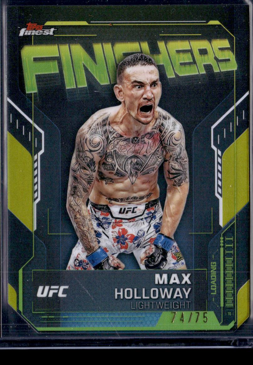 Max Holloway 2025 Topps Finest UFC Finishers #FN-13 Die-Cut Refractor