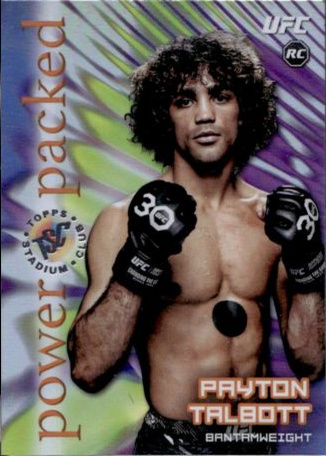Payton Talbott 2025 Topps Stadium Club UFC Power Packed #PD-15 Gold Rainbow