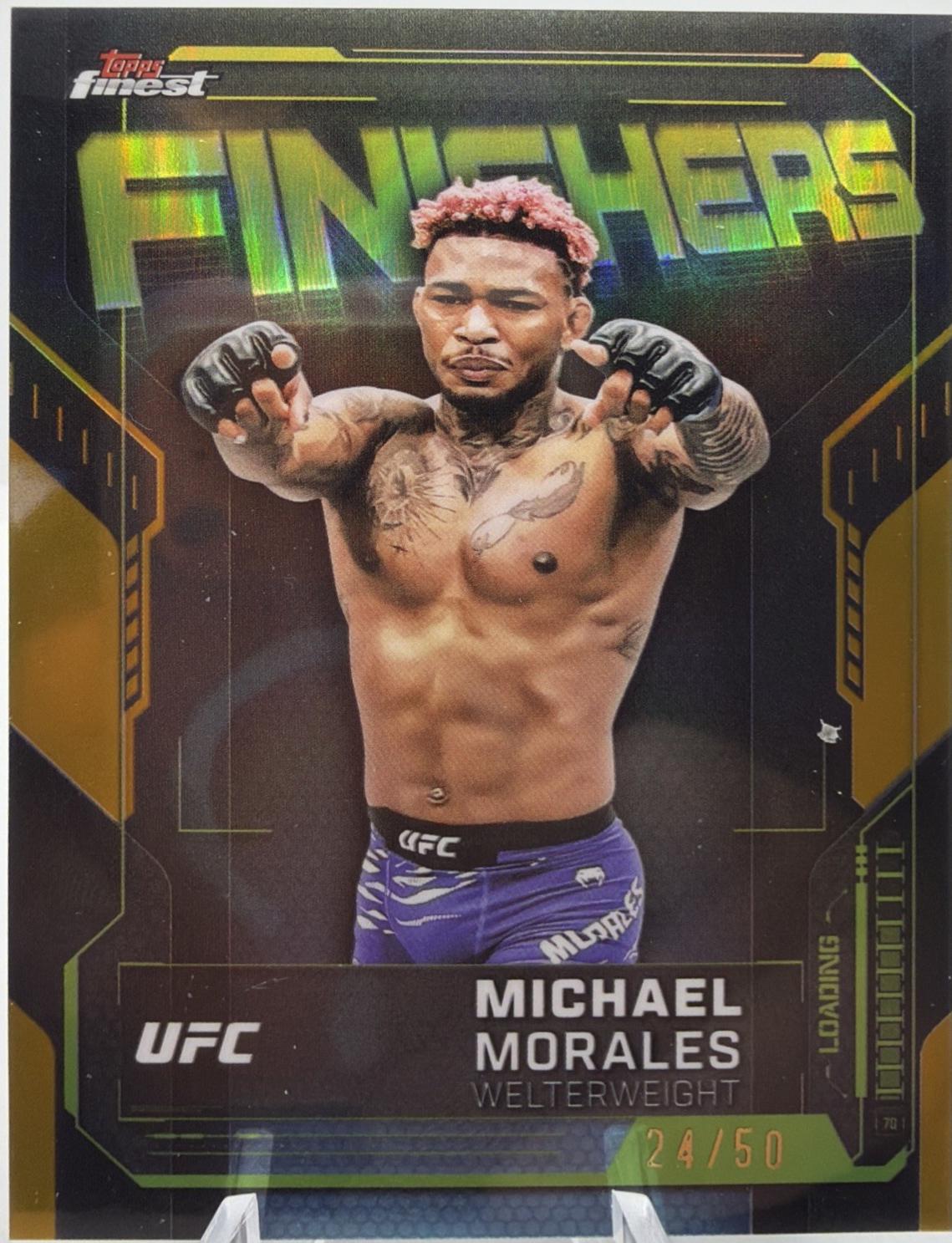 Michael Morales 2025 Topps Finest UFC Finishers #FN-7 Gold Refractor