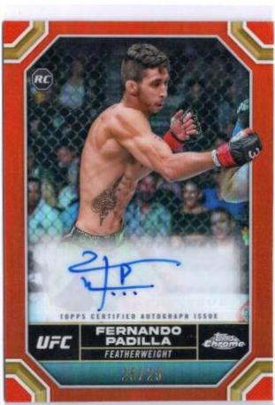 Fernando Padilla 2024 Topps Chrome UFC Chrome Rookie Autographs #CRA-FPA Orange Refractor