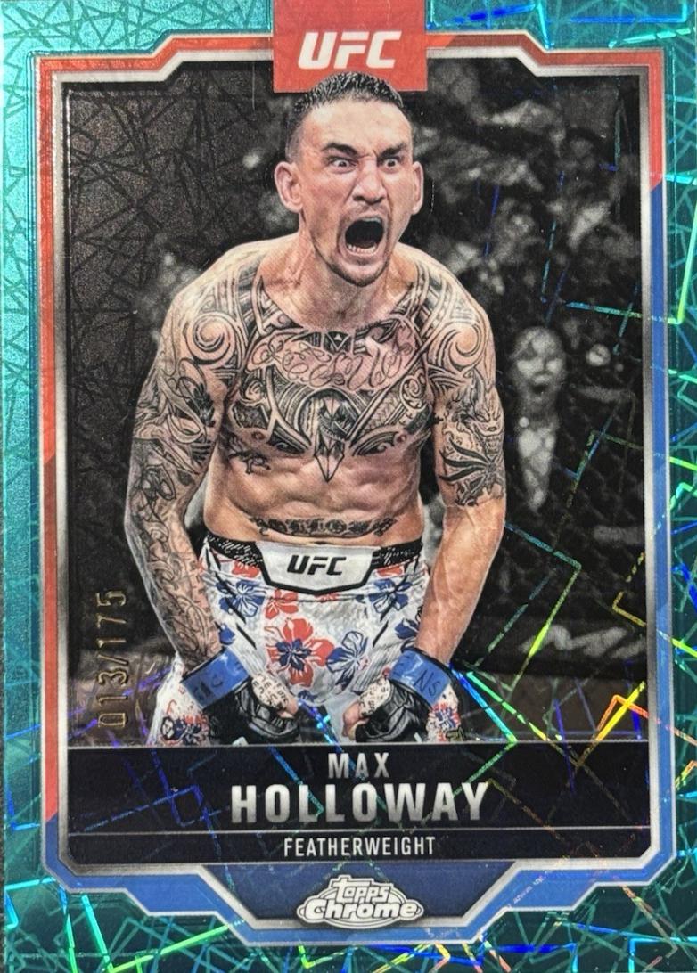 Max Holloway 2025 Topps Chrome UFC Base #100 Teal Lazer Refractor