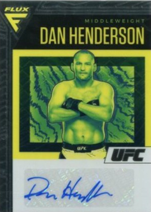 Dan Henderson 2021 Panini Chronicles UFC Flux Auto #24 Gold