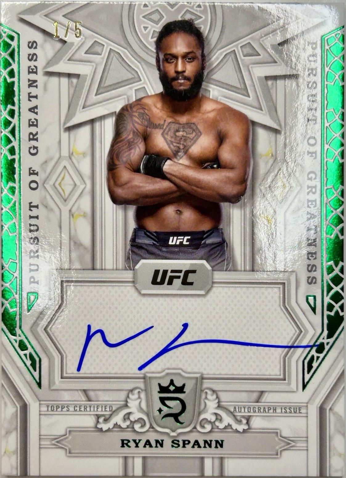 Ryan Spann 2024 Topps Royalty UFC Pursuit of Greatness Autographs #PGS-RSN Platinum