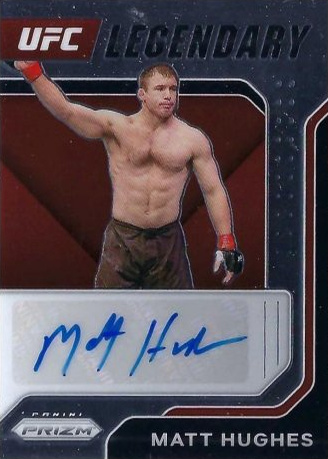 Matt Hughes 2022 Panini Prizm UFC Legendary Signatures #8 Black