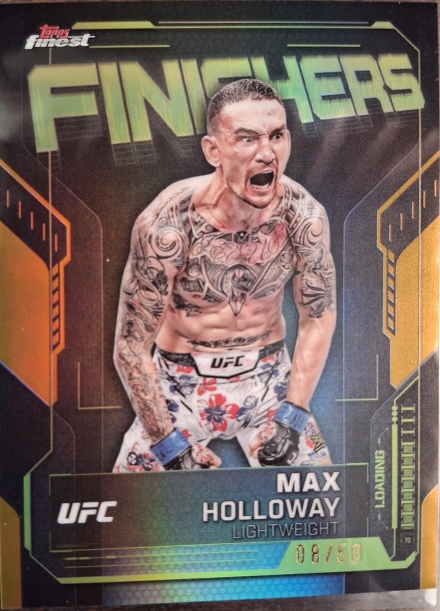Max Holloway 2025 Topps Finest UFC Finishers #FN-13 Gold Refractor