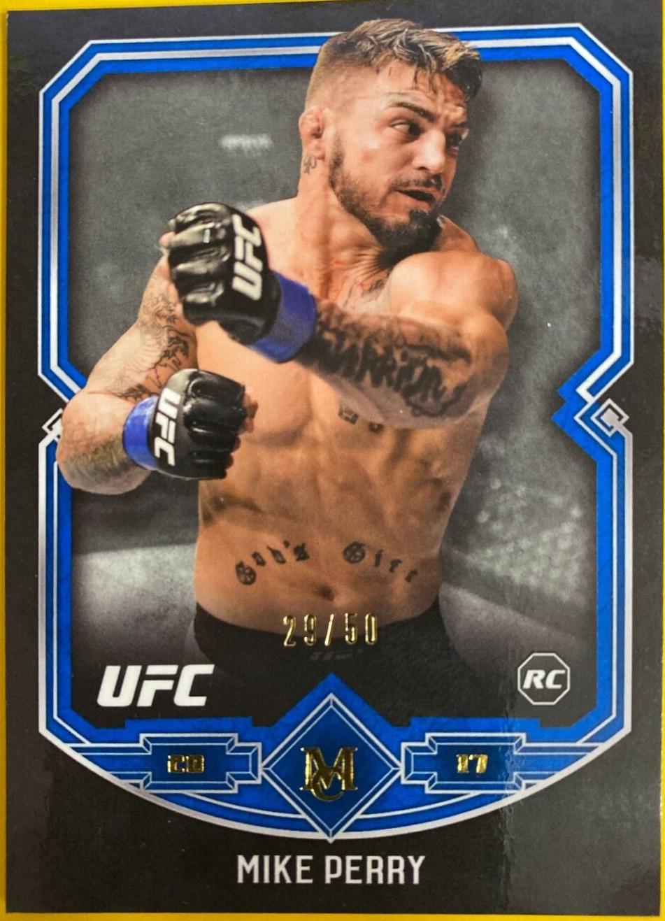 Mike Perry 2017 Topps Museum Collection UFC Base #25 Sapphire
