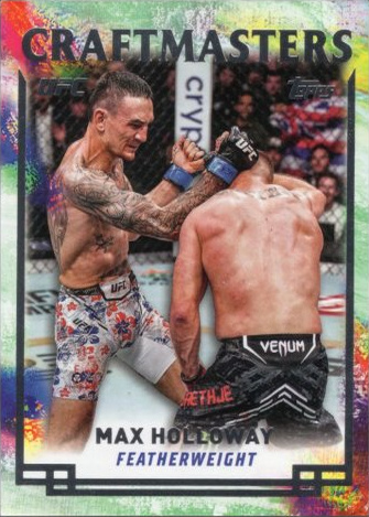 Max Holloway 2024 Topps Knockout UFC Craftmasters #CRM-19 Platinum