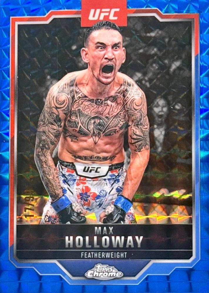 Max Holloway 2025 Topps Chrome UFC Base #100 Blue Geometric Refractor
