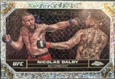 Nicolas Dalby 2024 Topps Chrome UFC Base #149 Speckle Refractor