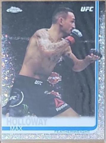 Max Holloway 2019 Topps Chrome UFC Base #26 Diamond Hot Box