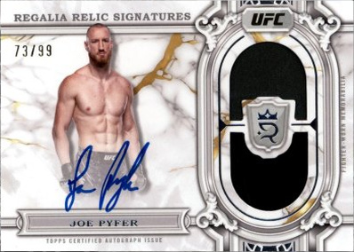 Joe Pyfer 2024 Topps Royalty UFC Regalia Relic Signatures #RRS-JPR Blue