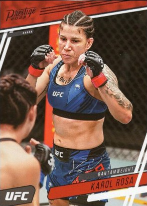 Karol Rosa 2023 Panini Chronicles UFC Base Prestige #177 Bronze