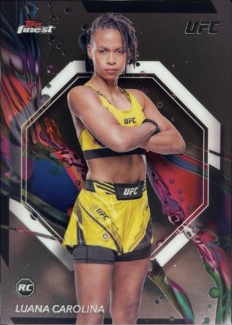 Luana Carolina 2024 Topps Finest UFC Base Common #26 Black Refractor