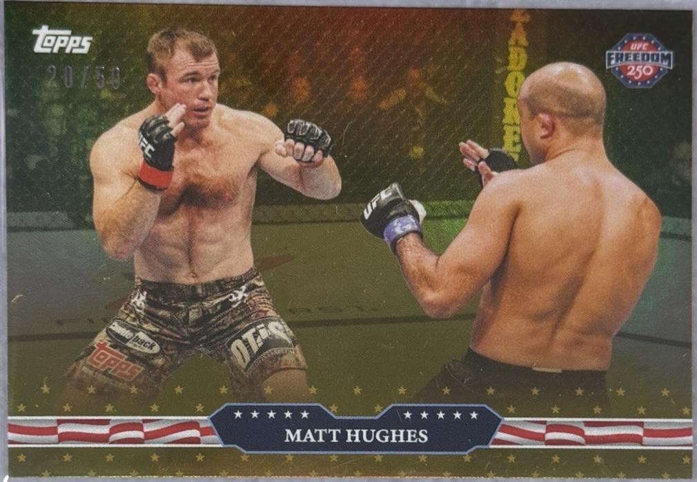 Matt Hughes 2026 Topps UFC Freedom 250 Base #10 Gold
