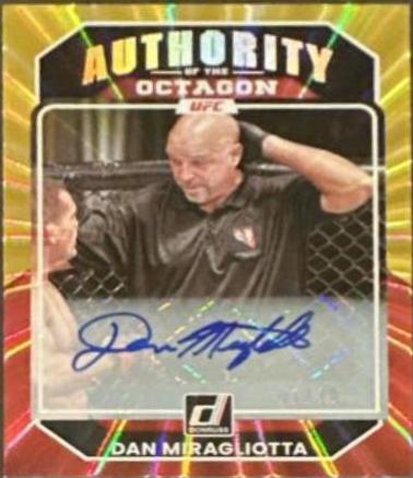 Dan Miragliotta 2023 Panini Donruss UFC Authority of the Octagon Signatures #224 Gold Laser