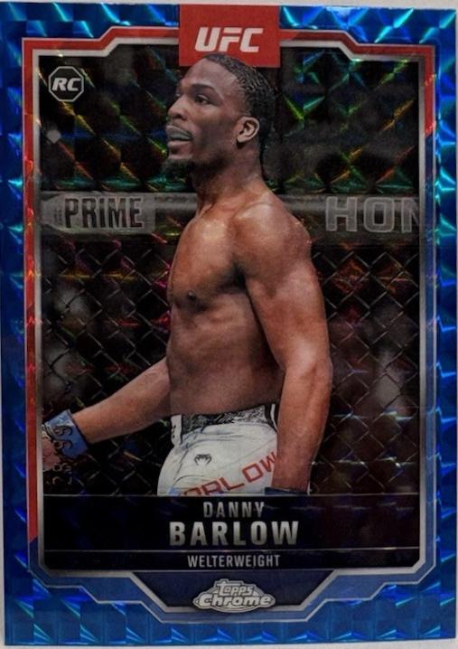 Danny Barlow 2025 Topps Chrome UFC Base #179 Blue Geometric Refractor