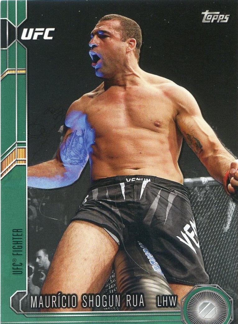 Mauricio Rua 2015 Topps UFC Chronicles Base #56 Green