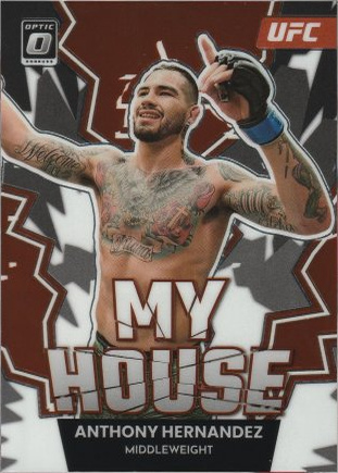 Anthony Hernandez 2023 Panini Donruss Optic UFC My House #18 White Sparkle
