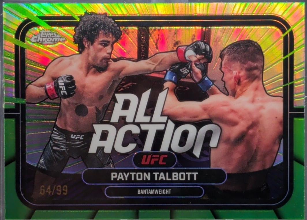 Payton Talbott 2026 Topps Chrome UFC All-Action #AA-48 Green Refractor