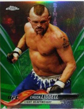 Chuck Liddell 2018 Topps Chrome UFC Base #64 Green