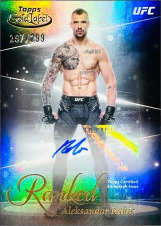 Aleksandar Rakic 2024 Topps Gold Label UFC Ranked Ink #RIK-ARA Black