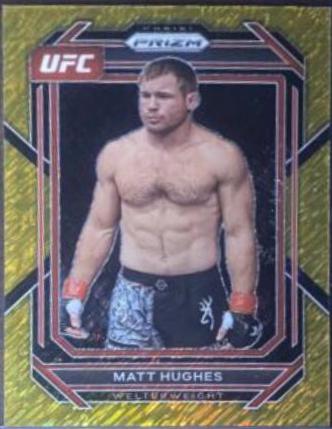 Matt Hughes 2023 Panini Prizm UFC Base #142 Gold Shimmer