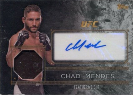 Chad Mendes 2016 Topps UFC Top of the Class Top of the Class Autograph Relic #TCAR-CME Gold