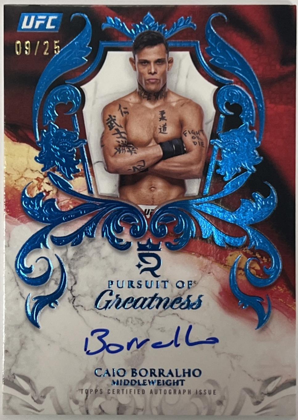 Caio Borralho 2025 Topps Royalty UFC Pursuit of Greatness Signatures #POG-CB Platinum
