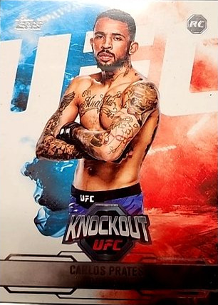 Carlos Prates 2025 Topps Knockout UFC Base #41 Sepia