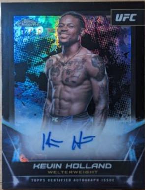Kevin Holland 2024 Topps Chrome UFC UFC Signatures #FNA-KHO Black Refractor