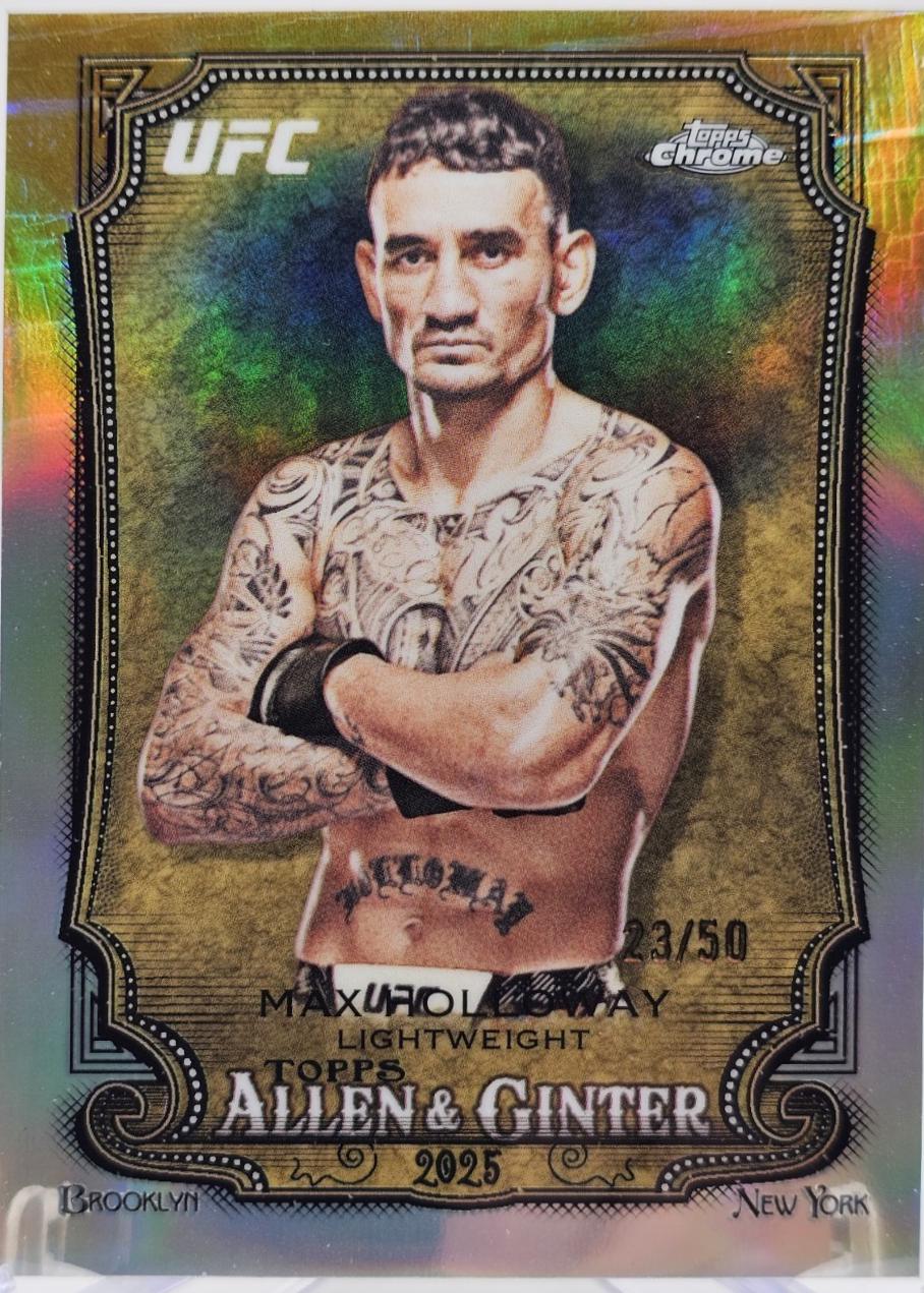Max Holloway 2026 Topps Chrome UFC Allen & Ginter #AG-18 Gold Refractor