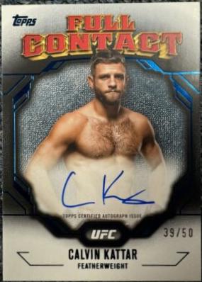 Calvin Kattar 2024 Topps Knockout UFC Full Contact Autographs #FCA-CKR Blue