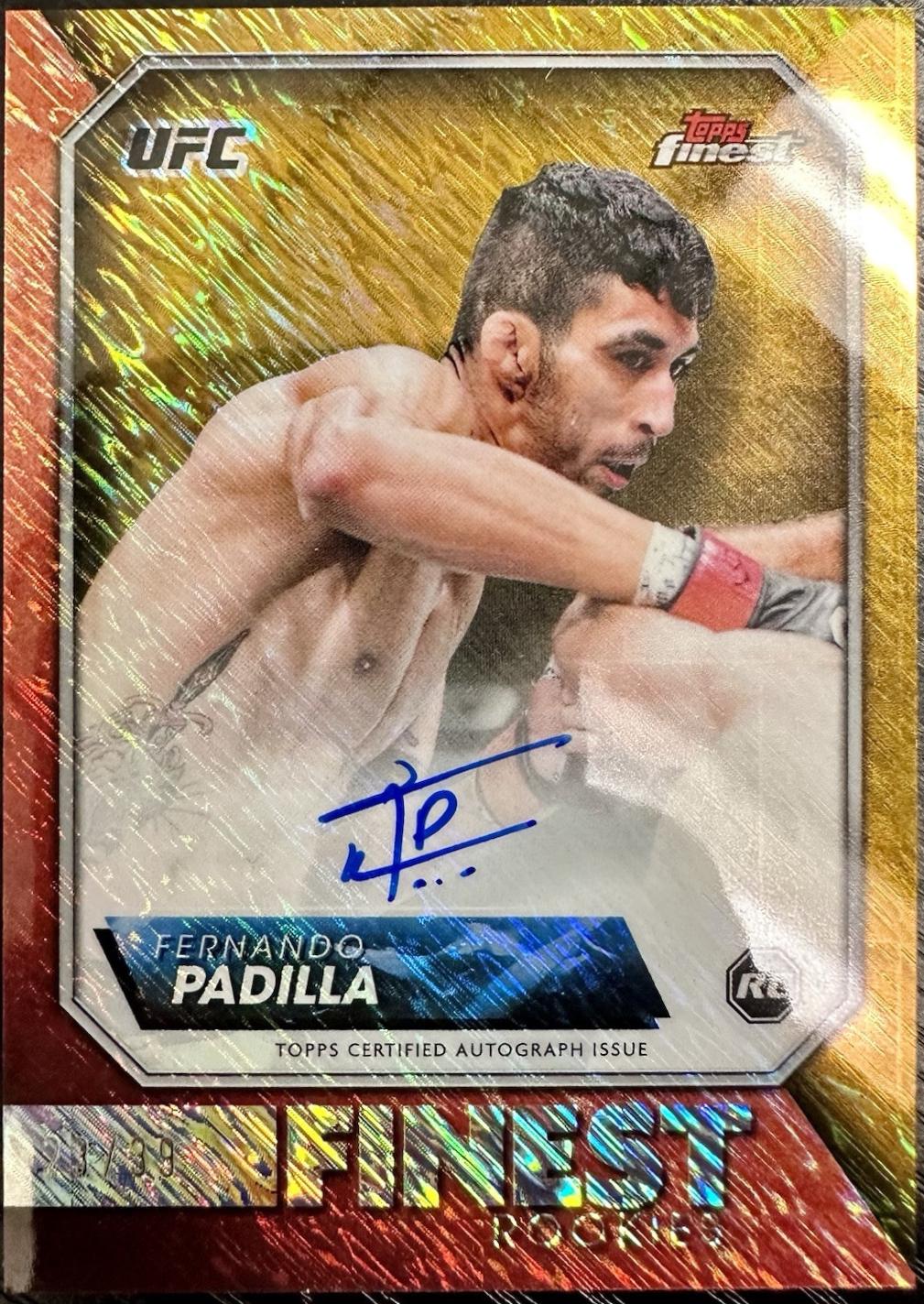 Fernando Padilla 2024 Topps Finest UFC Rookie Finest Autographs #RFA-FP Superfractor