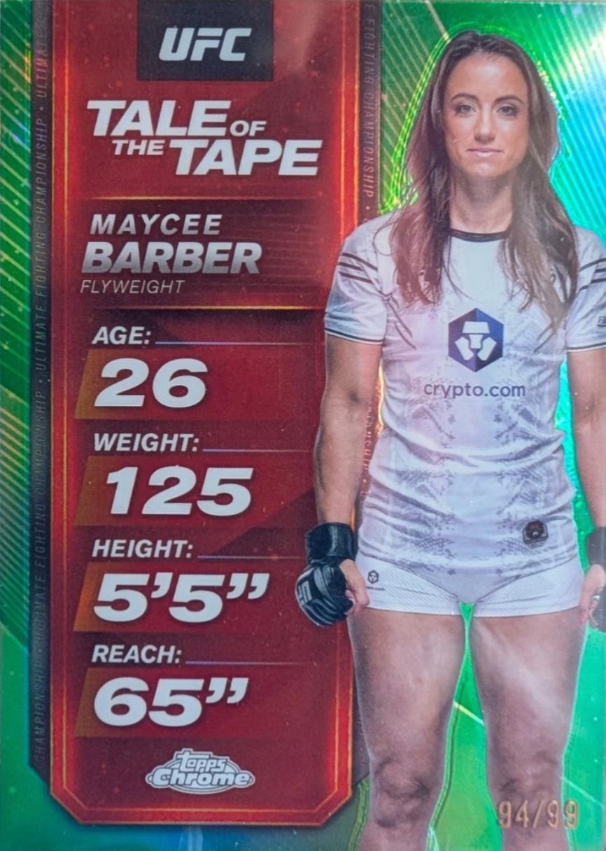 Maycee Barber 2025 Topps Chrome UFC Tale of the Tape #TTT-19 Green Refractor