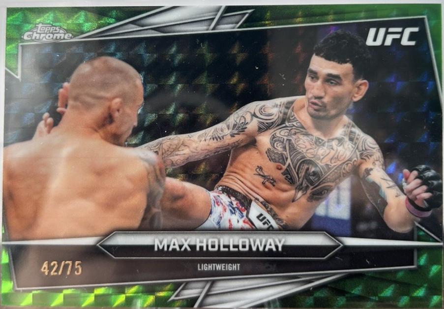 Max Holloway 2026 Topps Chrome UFC Base #100 Green Geometric Refractor