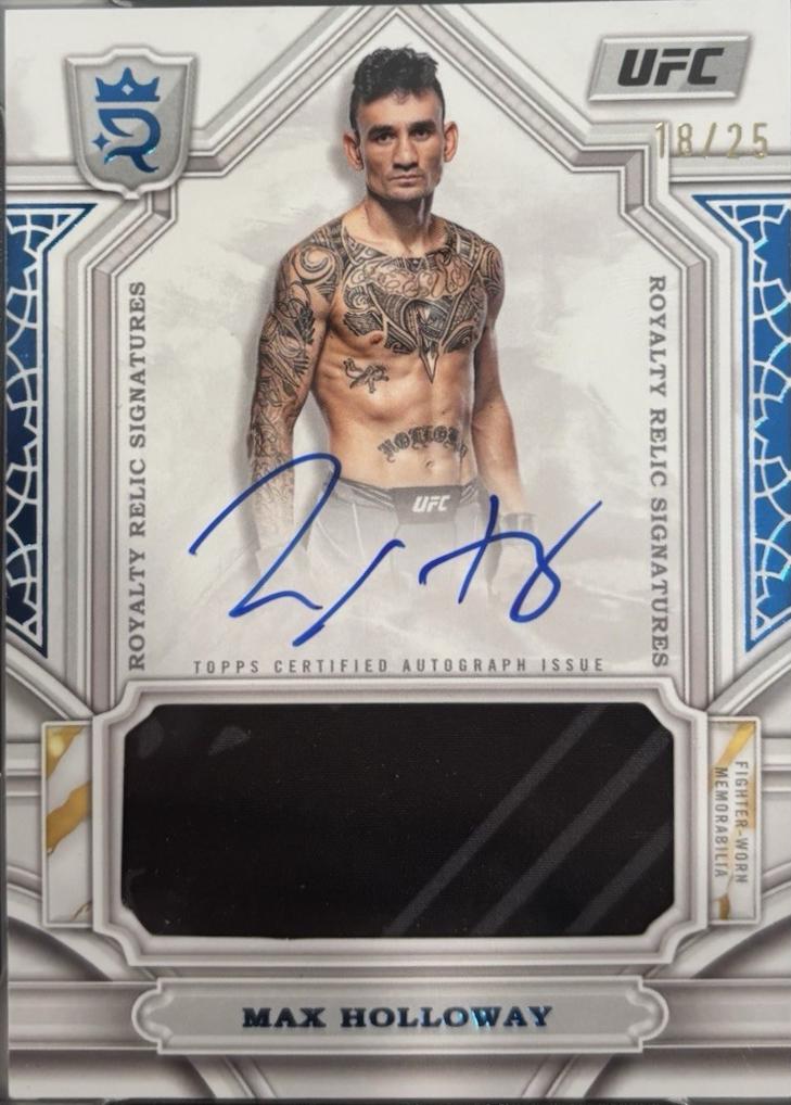 Max Holloway 2024 Topps Royalty UFC Royalty Relic Signatures #RYS-MHY Blue